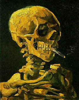Skull with Burning Cigarette
Vincent Van Gogh
Oil on canvas
32.0 x 24.5 cm.
Winter, 1885-86
